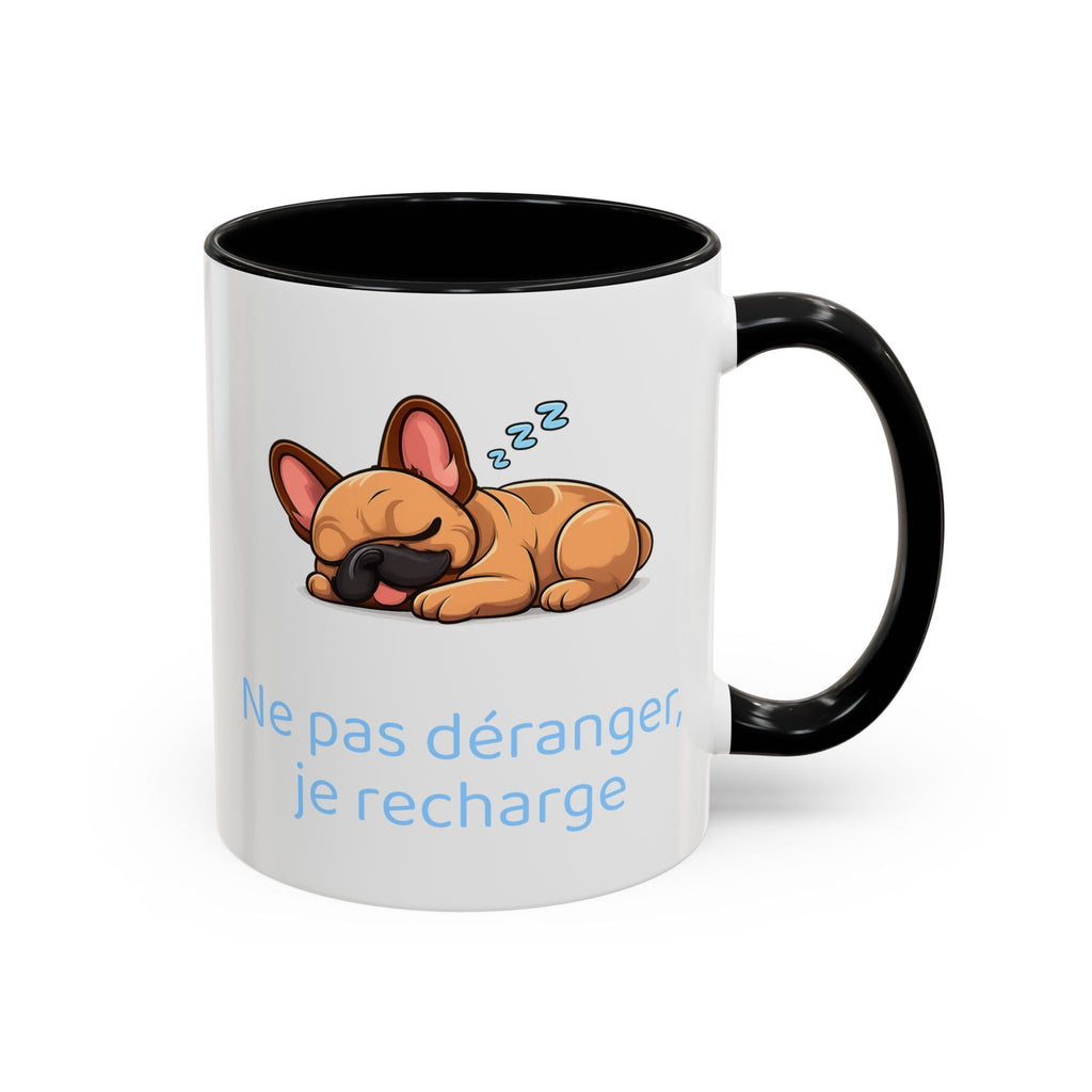 Ne pas déranger, je recharge mug - Bouledogue Français