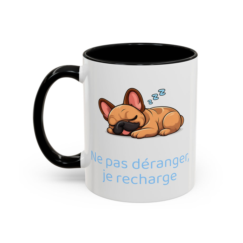 Ne pas déranger, je recharge mug - Bouledogue Français